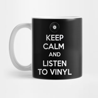 Keep calm and listen to vinyl - black Mug